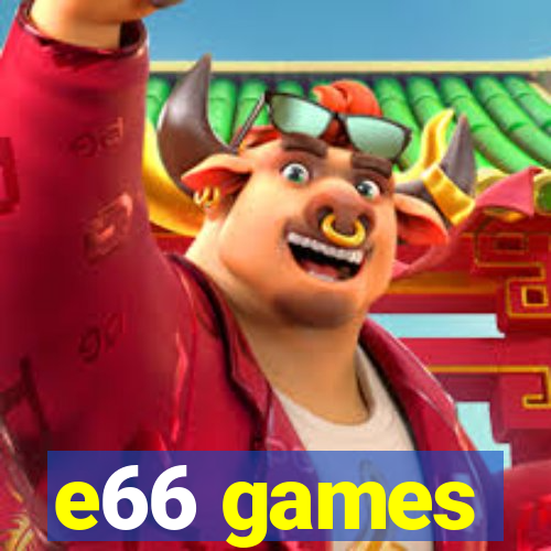 e66 games